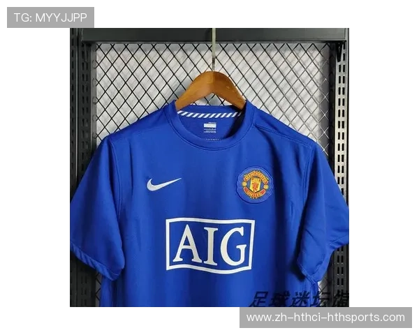 英超球队球衣设计特点解析：品牌、配色与风格的演变